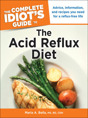 cover image of The Complete Idiot's Guide to the Acid Reflux Diet